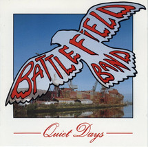 Battlefield Band - Quiet Days (Cd Album 1992 ) - £7.83 GBP