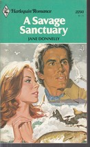 Donnelly, Jane - A Savage Sanctuary - Harlequin Romance - # 2293 - £1.97 GBP