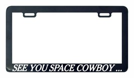 See you space cowboy bebop MOTORCYCLE license plate frame tag holder - £5.17 GBP