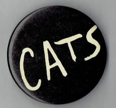 Vintage Broadway Show CATS 2" pin button - $19.75