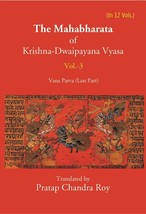 The Mahabharata Of Krishna-Dwaipayana Vyasa (Vana Parva (Last Part)  [Hardcover] - £27.84 GBP