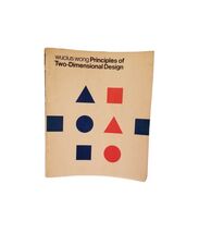 Principles of Two-Dimensional Design by Wucius Wong 1972,  Paperback - $19.79