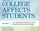 How College Affects Students: 21st Century Evidence that Higher Educatio... - $32.65