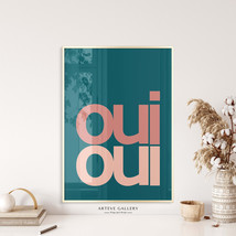 Positive French Quote Oui Oui Print | Museum Paper Printed Poster | Yes Yes Humo - £15.73 GBP
