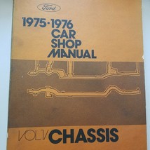 1975 - 1976  Ford Motor Company Chassis Car Shop Manual Vol 1 Chassis 1975 - £23.49 GBP
