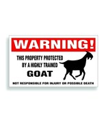 Warning DECAL trained GOAT sticker for farm barn door  bumper or window ... - £7.81 GBP