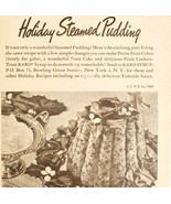 1947 Karo Syrup Holiday Steam Pudding Recipe Advertisement Baking DWNN20 - $19.99