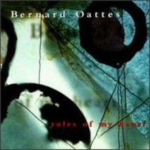NEW! Bernard Oattes: Rules of My Heart   [CD] WL - £3.95 GBP