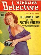 Headline DETECTIVE-JULY 1939-SPICY-MURDER-VICE-SEX-RAPE-HILLBILLY-vg Vg - £58.77 GBP