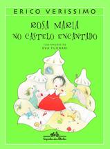 Rosa Maria No Castelo Encantado [Paperback] Erico Verissimo - £25.17 GBP