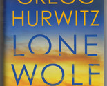 Gregg Hurwitz LONE WOLF First edition Mystery 2024 Hardback DJ Orphan X ... - $15.29