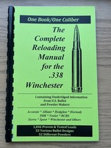 THE COMPLETE RELOADING MANUAL FOR THE .338 WINCHESTER, LOADBOOKS USA - $151.93 MXN
