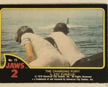 Jaws 2 Trading cards Card #15 Charging Fury - $1.97