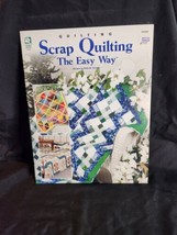 Scrap Quilting The Easy Way Quilt Book Pattern - $8.55