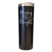 Merry and Bright Christmas Theme Black 20oz Skinny Tumbler LA5182 - £14.95 GBP