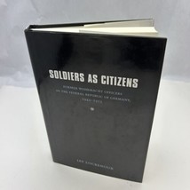 Soldiers as Citizens - £12.79 GBP