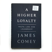 A Higher Loyalty By James Comey, 1st Edition - 1st Printing - Hardcover NEW - $19.97