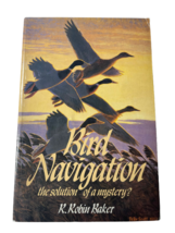 Oiseau Navigation: The Solution De Un Mystère ? Par R.robin Baker - £11.66 GBP