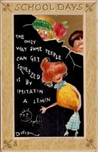 School Days Humor Naughty Kids Get Squeezed by A Lemin Tuck Dwig Postcard W14 - £9.35 GBP