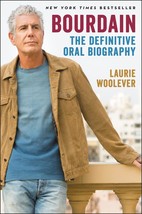 Bourdain: The Definitive Oral Biography [Hardcover] Woolever, Laurie - £4.34 GBP