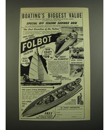 1952 Folbot Boats Ad - Boating&#39;s bigger value - £14.54 GBP