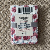 Wrangler x Pottery Barn Teen Organic Ombre Floral Standard Pillow Sham - £22.70 GBP