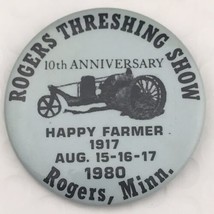 Rogers Threshing Show Vintage Pin Button 1980 Minnesota 10th Anniversary - $10.00