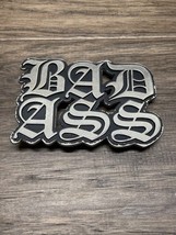 Stainless Steel Enamel BAD ASS Belt Buckle Novelty KG JD - $9.89