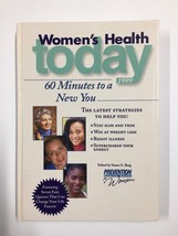 Women&#39;s Health Today 1999 : 60 Minutes to a New You by Prevention Health Books - £3.12 GBP