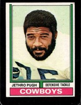 1974 Topps #387 Jethro Pugh Vgex Cowboys *XR28575 - £5.86 GBP