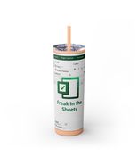 Freak in the Sheets Spreadsheet Themed Tumbler Office Humor Gift Funny Drinkware - $34.99