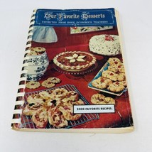 Our Favorite Desserts  2000 Favorites from Home Economic Teachers 1967 PB - £11.04 GBP