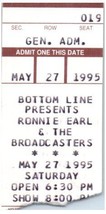 Vtg Ronnie Earl The Broadcasters Ticket Stub May 27 1995 The Bottom Line... - $24.74