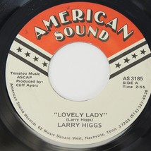 Larry Higgs 7&quot; 45 rpm Lovely Lady and Rocky Top 1982 American Sound Country - $18.61