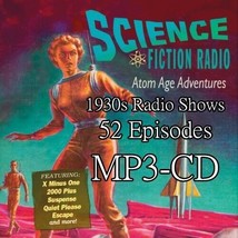 Science Fiction Radio Atom Age Adventures 1930s Radio | MP3-CD | 52 Episodes USA - £7.71 GBP