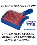 SHOW TECH Tuffer Than Tangles #24 SLICKER BRUSH*LARGE REGULAR PIN Pet Do... - £14.11 GBP