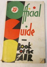 Official Guide Book Of The Fair 1933 - £27.69 GBP