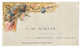 G.M. Acklin Oriental Art Goods Dealer Card Toledo Ohio Antique 1800s - $18.00