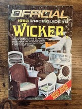 THE OFFICIAL 1983 PRICE GUIDE TO WICKER First Edition. See pics! - $6.95