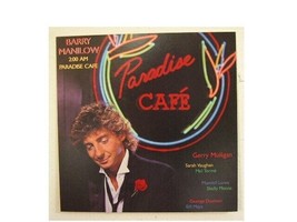 Barry Manilow Poster Paradise Cafe&#39; Flat - £14.15 GBP
