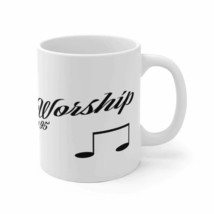 White Ceramic Mug &quot;Made to Worship&quot; in 11 oz and 15 oz Sizes - £11.73 GBP+