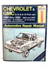 Haynes Repair Manual Chevrolet GMC S-10 &amp; S-15 Pick-Ups 1982-1992 2WD 4W... - $11.40