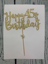 Gold Glitter Happy 45th Birthday Cake Topper Cheers to 45 Years - $12.11
