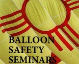 Balloon Safety Seminars by Thomas S. McConnell - $47.95