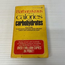 Calories and Carbohydrates Health Paperback Book by Barbara Kraus Signet 1975 - £14.54 GBP