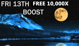 FREE W ALL ORDERS FRIDAY 13TH FULL MOON 10,000x COVEN BOOST MAGNIFY MAGICK  image 2