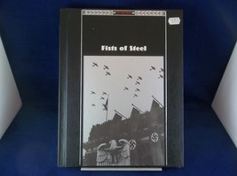The Third Reich Fists Of Steel 1988 Time Life Books 1st Edition WWII - £6.17 GBP