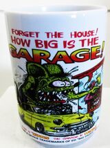 RF Forget The House / Garage Coffee Cup - $24.95