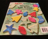 Real Simple Magazine December 2021 Special Double Issue Simplify Your Se... - £7.92 GBP