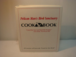 PELICAN MAN&#39;S BIRD SANCTUARY COOK BOOK 1995 VENICE, FLORIDA - $9.53